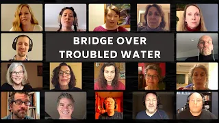 Bridge Over Troubled Water | Virtual Choir | Schola Diffusa