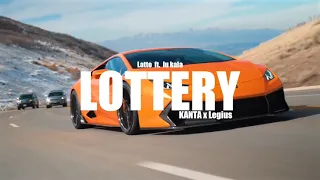 Latto - Lottery ft. Lu Kala (KANTA x Legius Remix)