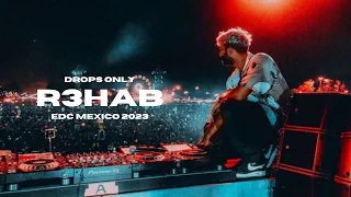 R3HAB [Drops Only] @ EDC Mexico 2023 | Mainstage Full Set