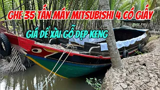 Bán Ghe 35 Tấn Mủi Chẻ Có Giấy Máy Mitsubishi 4 Chỉ 150tr 0923,5555,97 Tâm| Tâm Vlog