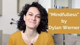 “Mindfulless” | A poem by Dylan Werner