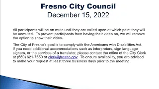 Fresno City Council Meeting 12/15/22