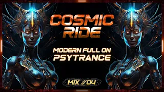 Full On Psytrance Mix 2023 🕉 Cosmic Ride 🕉 | # 4