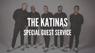 Special Guest: The Katinas