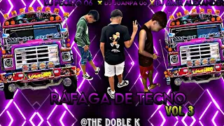 RAFAGA DE TECNO VOL 3 THE DOBLE K  @Dj_juanpita27 @JuanJoseQuintero-nx7qs #afrohouse #mixtape 💊💊