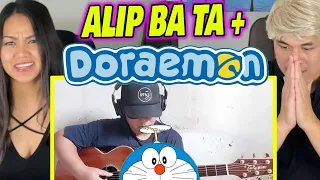 ALIP BA TA - Doraemon - Fingerstyle Cover | REACTION