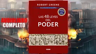 LAS 48 LEYES DEL PODER | AUDIOLIBRO COMPLETO - Robert Greene