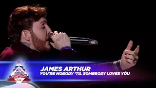 James Arthur - 'You're Nobody 'Til Somebody Loves You' (Live At Capital's Jingle Bell Ball 2017)