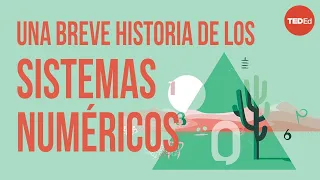 Una breve historia de los sistemas numéricos - Alessandra King