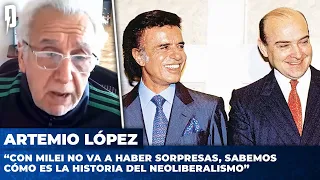 Artemio López: “Con Milei no va a haber sorpresas, sabemos cómo es la historia del neoliberalismo”