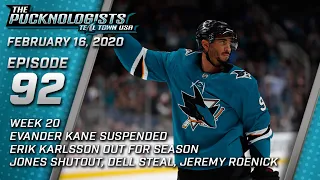 Kane Suspended, Karlsson Out For Season, Jones Shutout, Roenick Talks - The Pucknologists 92