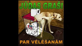 Jūdas Graši- Par vēlēšanām