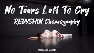REDY SHIN ChoreographyㅣAriana Grande - No Tears Left To CryㅣMID DANCE STUDIO