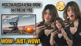 MOSCOW RUSSIA AERIAL DRONE 5K TIMELAB.PRO | Москва Россия Аэросъемка | FILIPINA REACTION