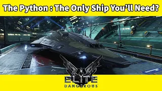The Python Review : The Only Ship You'll Need? [Elite Dangerous]