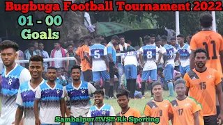 THE BEST HIGHLIGHTS FOOTBALL MATCH 0-1 GOALS ! SAMBALPUR VS RK SPORTING⚽ BUGBUGA FOOTBALL TOURNAMENT