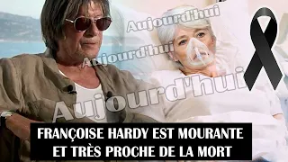 GROS CHOC: JACQUES DUTRONC EN LARMES: FRANÇOISE HARDY EST MOURANTE ET TRÈS PROCHE DE LA MORT