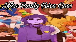 Afton family voice lines✨