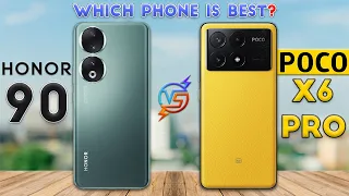 Poco X6 Pro vs HONOR 90 : Which phone is Best❓😱