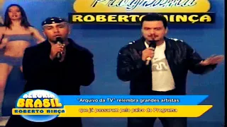 Rick e Renner - Muleca {Programa Roberto Hinça} (2001)