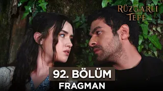 Rüzgarlı Tepe 92. Bölüm Fragmanı | 7 Mayıs Salı @RuzgarliTepe