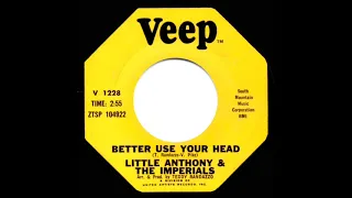 1966 Little Anthony & The Imperials - Better Use Your Head