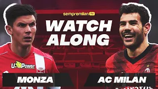 Monza vs. AC Milan: Watchalong with Lorenzo and Stefano