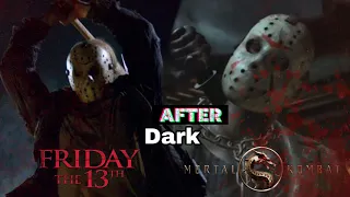 Friday The 13th 2009 + Mortal Kombat Jason Tribute||After Dark||