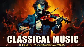 The Best of Classical Music: Beethoven, Chopin, Tchaikovsky, Mozart, Bach. Music For The Soul 🎼