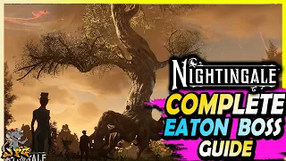 NIGHTINGALE Boss Guide - Elder Eaton Passive Quest & Hard Vault Fight Tips!