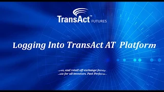 Logging Into TransAct AT  Platform