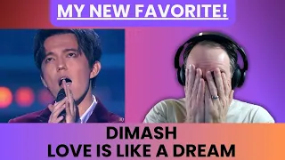 Dimash Reaction to Love Is Like A Dream   My New Favorite!