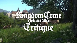 Kingdom Come Deliverance Critique