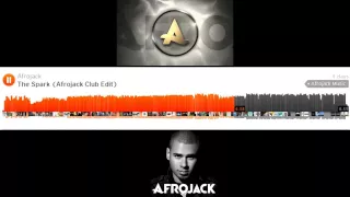 Afrojack ft Spree Wilson - The Spark (Afrojack Club Edit)