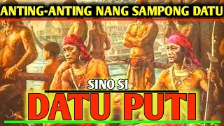 Datu Puti At Ang Syam Na Datu at Ang KANILANG Anting- anting | Kwento