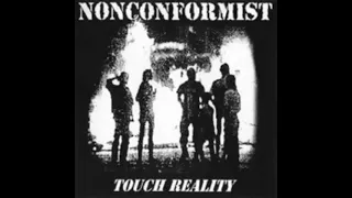 Nonconformist - ‎Touch Reality 10" LP 1997 (Full Album)