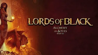 LORDS OF BLACK - NEW ALBUM - ALCHEMY OF SOULS PT. II - OUT OCTOBER 15TH - TRAILER