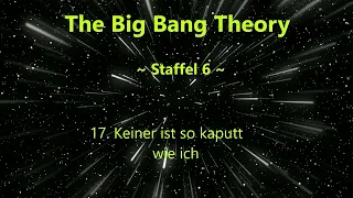 The Big Bang Theory ~Staffel 6~ F 17 - 20 ,tonspur ,einschlafen