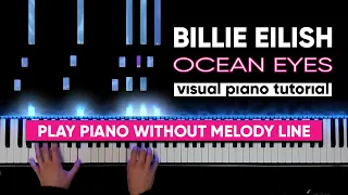 Billie Eilish - Ocean Eyes (Visual Piano Tutorial)