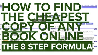 How To Find The Cheapest Copy Of Any Book Online - Without Getting Scammed: The 8 Step Formula