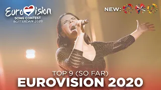 Eurovision Song Contest 2020 - MY TOP 9 (so far) NEW:🇦🇲🇱🇹🇳🇴