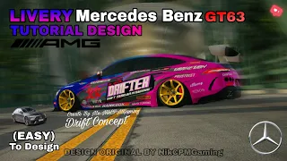 LIVERY NikCPMGaming Mercedes Benz GT63 (DRIFT SABAHAN) (TUTORIAL DESIGN) (EASY))