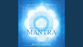 Mahamrityunjaya Mantra 1074 Hz