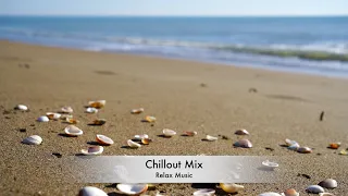 Chillout Ultimate  Relax, ✨ Unwind Your Mind ✨ Lounge Vibes for Relaxation