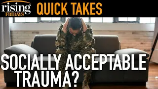 Our Trauma Is Socially Acceptable': Veteran Recounts Fight Against PTSD | Rising Quick Takes