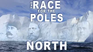 Race for the Poles: North