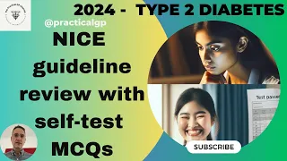 2024 Diabetes Update: NICE Guideline with Self-Test MCQs