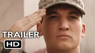 Thank You for Your Service Official Trailer #1 (2017) Miles Teller, Haley Bennett Biography Movie HD