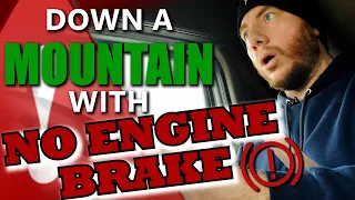 Going Down a Mountain with NO ENGINE BRAKES - Regional Trucking #trucking #Truckingforbeginners