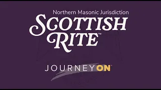 Journey On Campaign Premiere Broadcast | Scottish Rite, NMJ